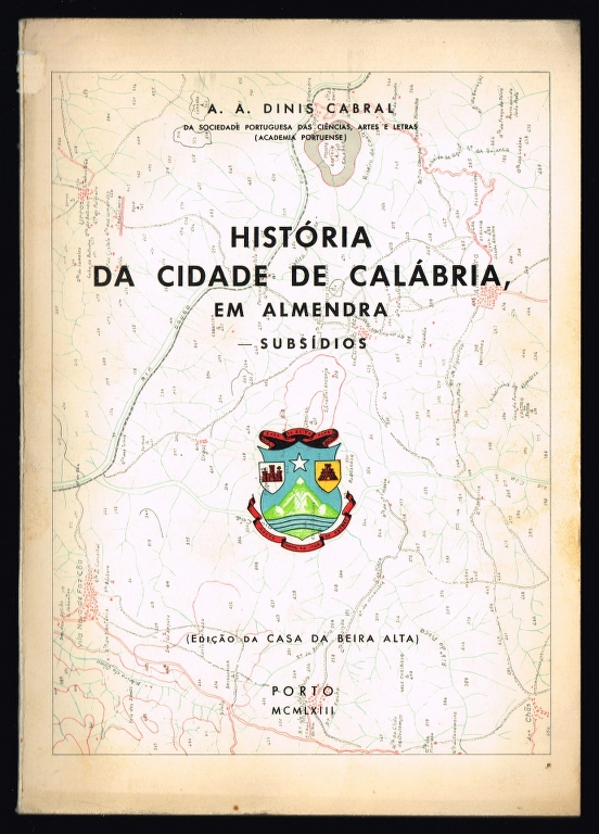 HISTRIA DA CIDADE DE CALBRIA, EM ALMENDRA - subsdios